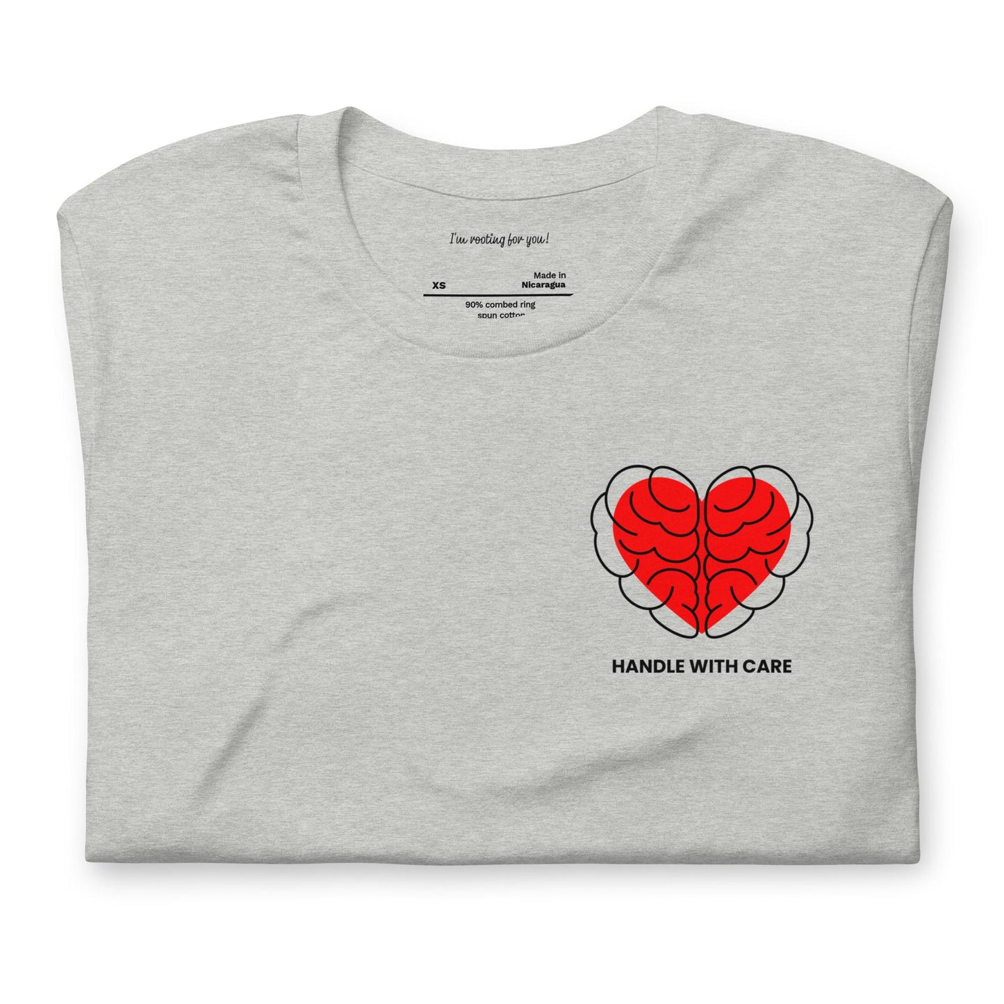 Handle with Care Heart Brain Unisex T-Shirt